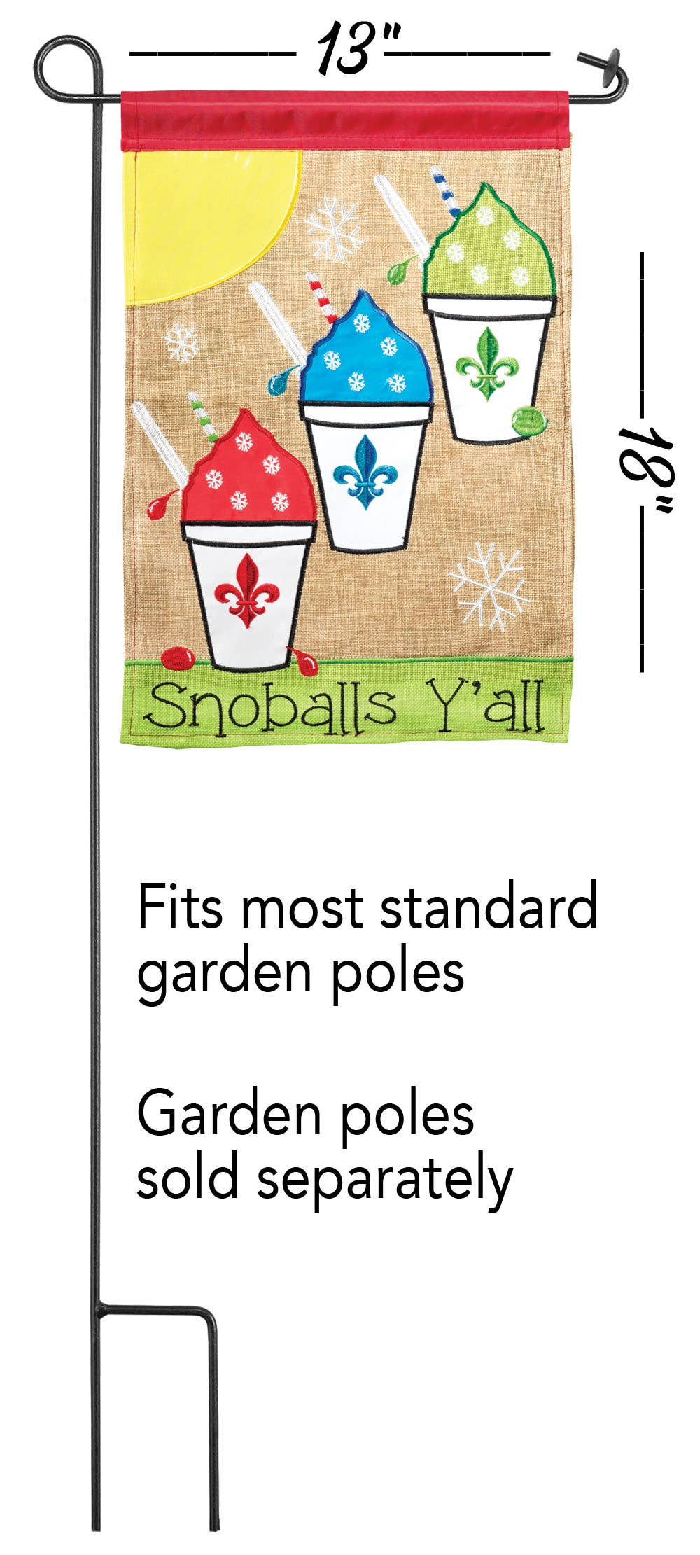 Snoballs Y'all Garden Flag
