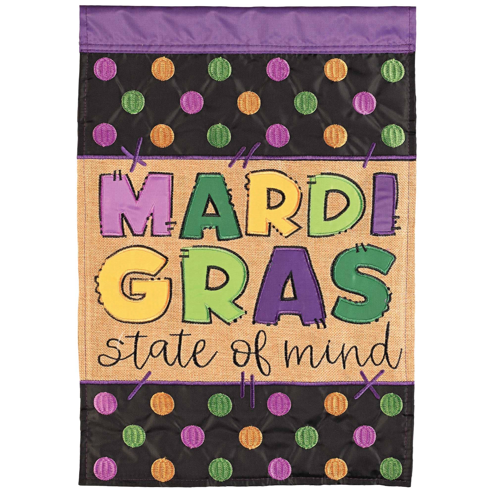 Mardi Gras State Of Mind Garden Flag